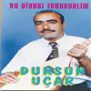 Dursun Uçar - Bu Diyarı Terkedelim